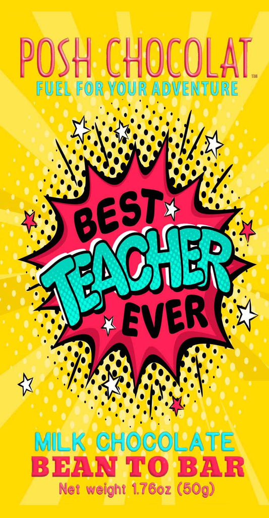 Best Teacher Ever- Milk Chocolate Bar