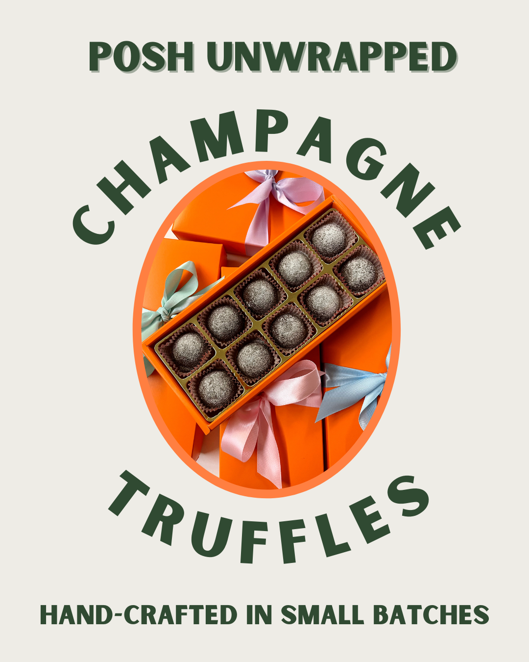 POSH UNWRAPPED ED.2 - CHAMPAGNE TRUFFLES