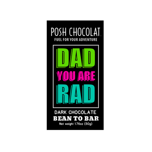 Dad you are Rad - Dark Chocolate Bar